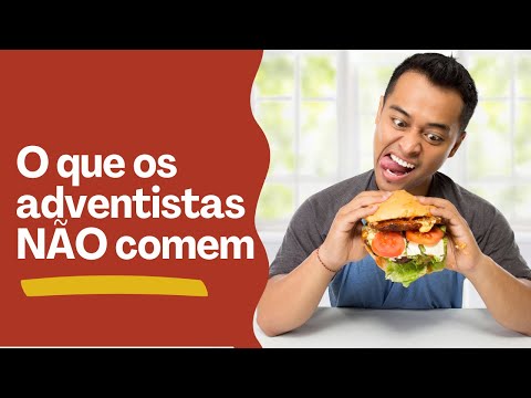 O que os #Adventistas NÃO comem e  por quê