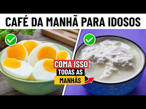 10 alimentos matinais que todo idoso deve comer diariamente!