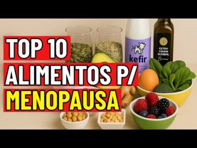 Nutrição na Menopausa: Os 10 Melhores Alimentos para Equilibrar os Hormônios