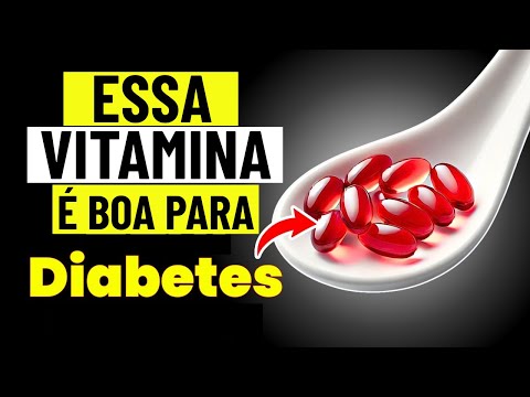 As 3 principais vitaminas que todo diabético DEVE tomar! (Reduz o nível de açúcar no sangue)