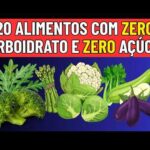 20 Alimentos Mais Saudáveis ​​Sem Carboidratos e Sem Açúcar.