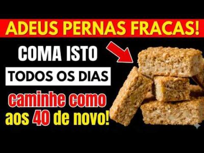Quer pernas mais fortes mesmo aos 90 anos? Coma isto todos os dias
